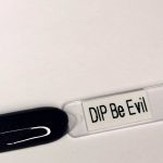 dip porcelaine be evil tips