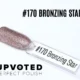 Capsule du vernis semi-permanent NailPerfect Upvoted #170 Bronzing Star, un bronze rosé pailleté et brillant.