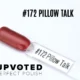 Capsule du vernis semi-permanent NailPerfect Upvoted #172 Pillow Talk, un rouge rosé satiné et lumineux.