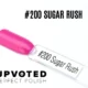 Capsule du vernis semi-permanent NailPerfect Upvoted #200 Sugar Rush, un rose vif et gourmand.