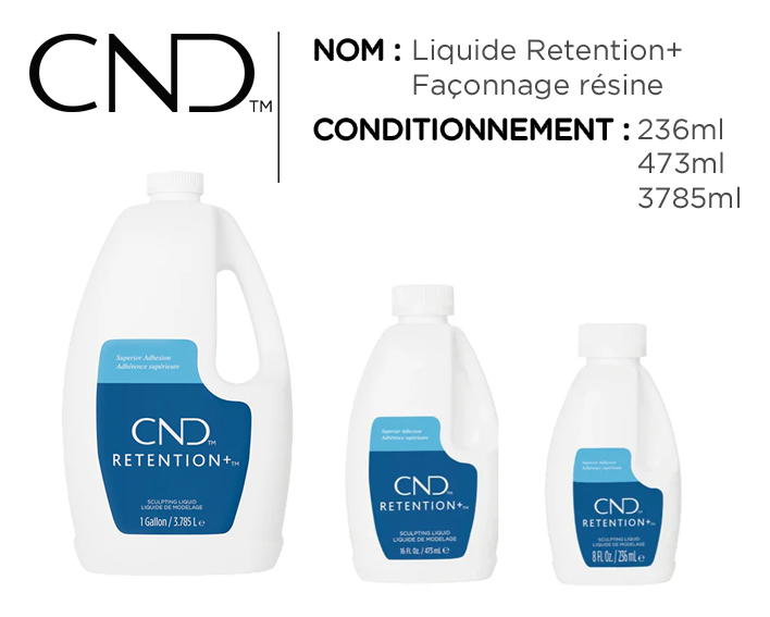 cnd retention liquide resine acrylique
