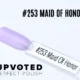 Capsule du vernis semi-permanent NailPerfect Upvoted #253 Maid Of Honor, lavande pastel douce et brillante.