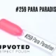 Capsule du vernis semi-permanent NailPerfect Upvoted #259 Para Paradise, rose corail lumineux et éclatant.