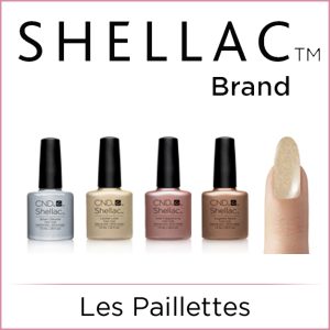 Les Paillettes SHELLAC