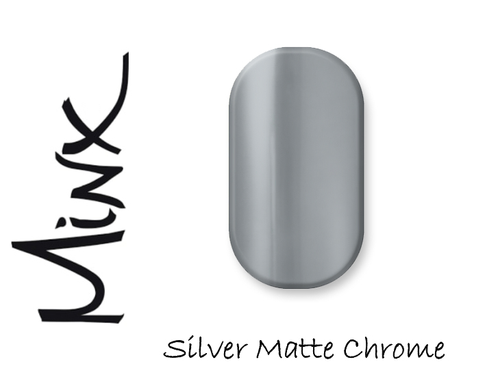 minx silver matte chrome