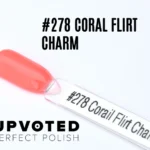 Capsule du vernis semi-permanent NailPerfect Upvoted #278 Coral Flirt Charm, corail vif et lumineux.