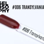 AstonishingNails Gelosophy #006 Transylvania