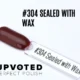 Capsule du vernis semi-permanent NailPerfect Upvoted #304 Sealed With Wax, un rouge brun profond et brillant.