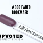 Capsule du vernis semi-permanent NailPerfect Upvoted #306 Faded Bookmark, un mauve grisé doux et élégant.