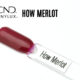 Capsule du vernis CND™ VINYLUX™ How Merlot, un bordeaux profond au fini brillant opaque, avec un léger voile nacré pour un rendu intense et élégant.