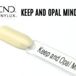 CND VINYLUX Keep and Opal Mind