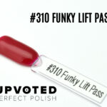 Capsule du vernis semi-permanent NailPerfect Upvoted #310 Funky Lift Pass, un rouge framboise lumineux et éclatant.