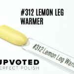 Capsule du vernis semi-permanent NailPerfect Upvoted #312 Lemon Leg Warmer, un jaune pastel doux, légèrement crémeux, citron pâle glacial