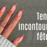 Tendances incontournables fêtes 2025