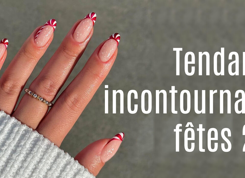 Tendances incontournables fêtes 2025