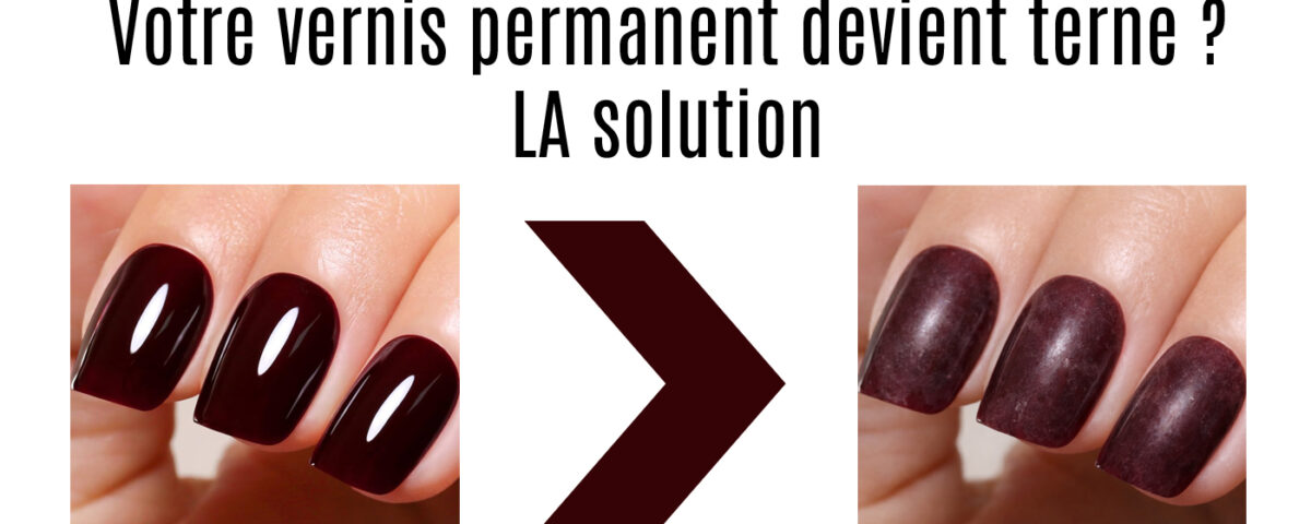 Comparaison avant après d’un vernis semi-permanent bordeaux devenu terne et retrouvé brillant grâce à un top coat professionnel