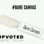 Bare Canvas NailPerfect Upvoted Second Skin – vernis semi-permanent nude beige naturel semi-opaque